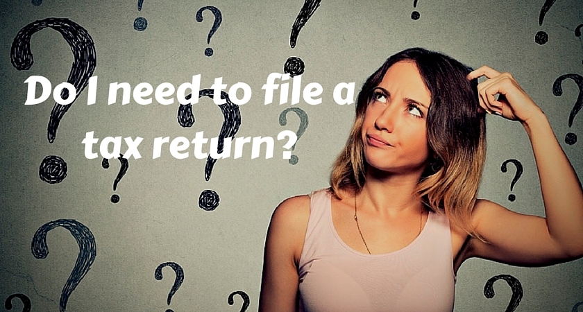 Do I need to file a tax return?